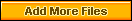 Add More Files